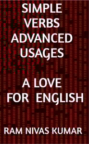 Simple Verbs Advanced Usages: A Love For English