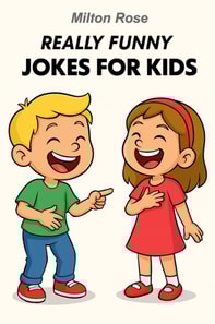 Really Funny Jokes For Kids