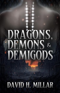 Dragons, Demons & Demigods
