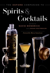 Oxford Companion to Spirits and Cocktails