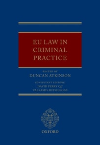 EU Law in Criminal Practice