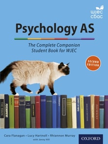 Psychology AS: The Complete Companion Student Book for WJEC Eduqas