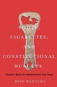 Booze, Cigarettes, and Constitutional Dust-Ups