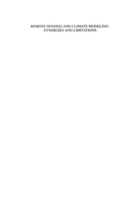 Remote Sensing and Climate Modeling: Synergies and Limitations