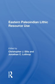 Eastern Paleoindian Lithic Resource Use