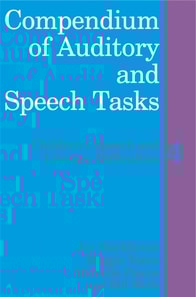 Compendium of Auditory and Speech Tasks