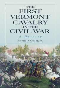 First Vermont Cavalry in the Civil War