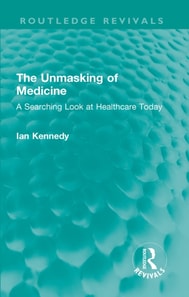 Unmasking of Medicine