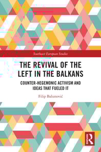 Revival of the Left in the Balkans