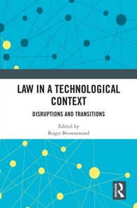 Law in a Technological Context