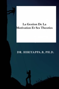 La gestion de la motivation et ses théories