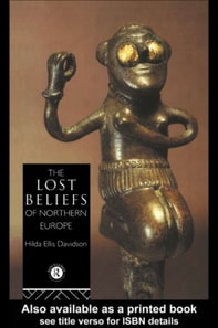 Lost Beliefs of Northern Europe