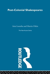 Post-Colonial Shakespeares