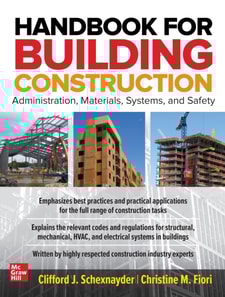 Handbook for Building Construction: Administration, Materials, Design, and Safety