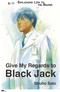 Give My Regards to Black Jack - Ep.70 Explaining Lifo to the Reaper (English version)