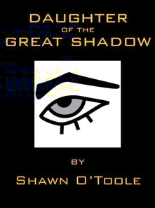 Daughter of the Great Shadow