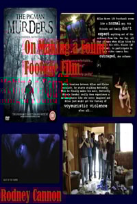 On Making A Found Footage Film