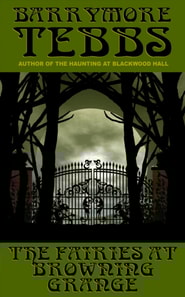 Fairies at Browning Grange