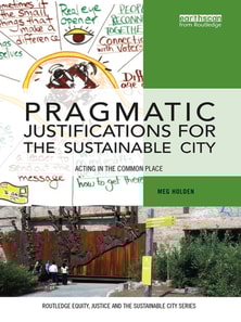 Pragmatic Justifications for the Sustainable City