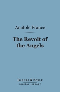 Revolt of the Angels (Barnes & Noble Digital Library)