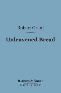 Unleavened Bread (Barnes & Noble Digital Library)