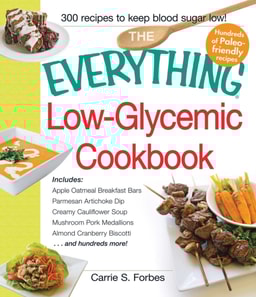 Everything Low-Glycemic Cookbook