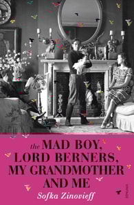 Mad Boy, Lord Berners, My Grandmother And Me