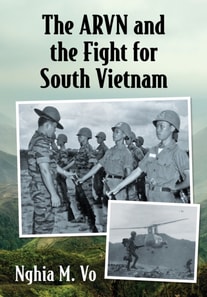 ARVN and the Fight for South Vietnam