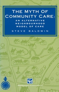Myth of Community Care