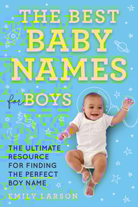 Best Baby Names for Boys