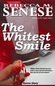 Whitest Smile: A Horror Story