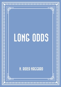 Long Odds