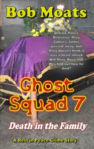 Ghost Squad 7 - Death in the Family