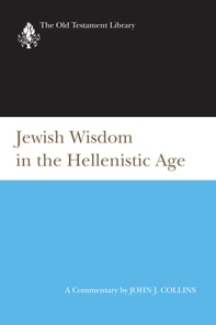 Jewish Wisdom in the Hellenistic Age