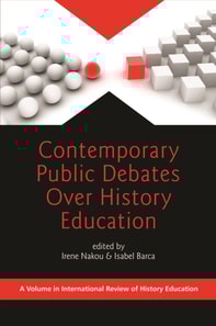 Contemporary Public Debates Over History Education