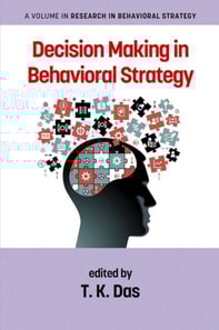 Decision Making in Behavioral Strategy