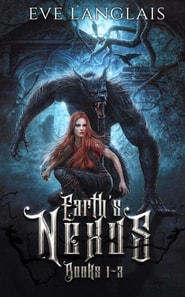 Earth's Nexus : Books 1 - 3