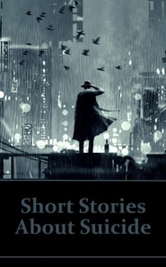 Short Stories About Suicide