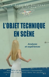 L'Objet technique en scène