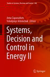 Systems, Decision and Control in Energy II