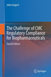Challenge of CMC Regulatory Compliance for Biopharmaceuticals