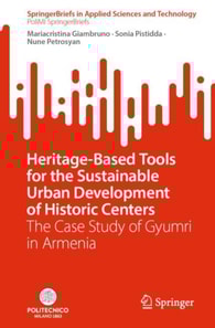 Heritage-Based Tools for the Sustainable Urban Development of Historic Centers