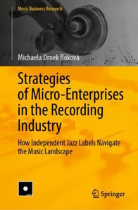 Strategies of Micro-Enterprises in the Recording Industry