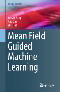 Mean Field Guided Machine Learning