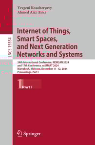 Internet of Things, Smart Spaces, and Next Generation Networks and Systems