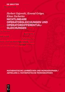 Nichtlineare Operatorgleichungen und Operatordifferentialgleichungen
