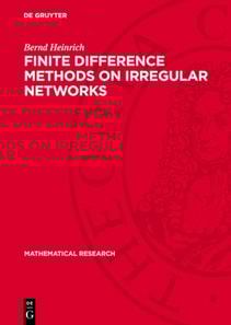 Finite Difference Methods on Irregular Networks