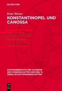 Konstantinopel und Canossa