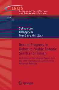 Recent Progress in Robotics: Viable Robotic Service to Human