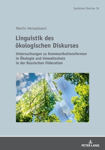 Linguistik des oekologischen Diskurses